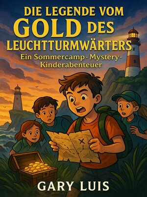 cover image of Die Legende vom Gold des Leuchtturmwärters